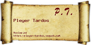 Pleyer Tardos névjegykártya